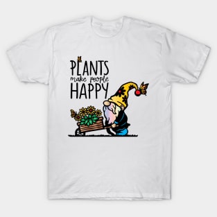 Plants make people Happy T-Shirt